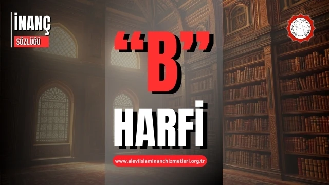 İnanç sözlüğü "B" harfi ile başlayanlar