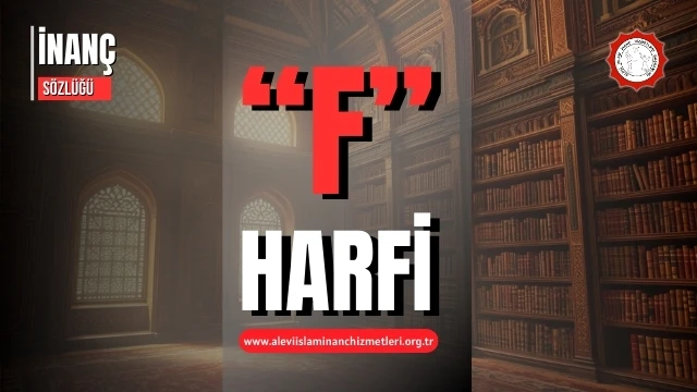 İnanç sözlüğü "F" harfi ile başlayanlar
