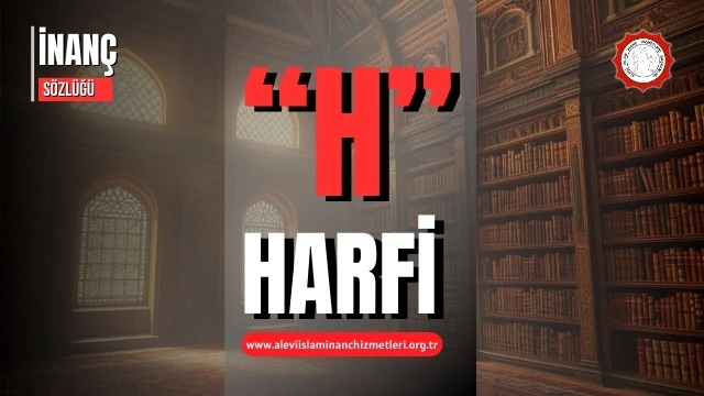 İnanç sözlüğü "H" harfi ile başlayanlar
