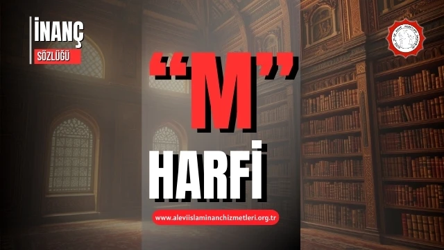 İnanç sözlüğü "M" harfi ile başlayanlar